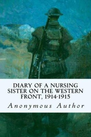 Cover of Diary of a Nursing Sister on the Western Front, 1914-1915