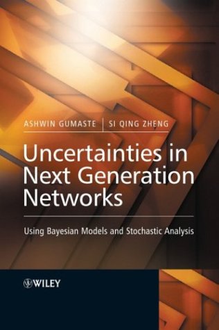 Book cover for Uncertainties in Next Generation Networks