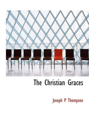 Book cover for The Christian Graces