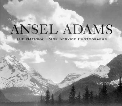 Book cover for Ansel Adams: the National Park Service Photographs - With Cd