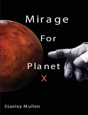 Book cover for Mirage for Planet X