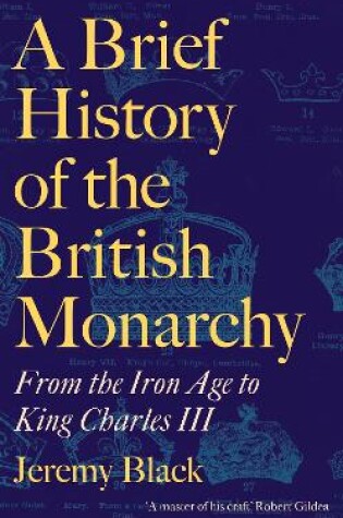 Cover of A Brief History of the British Monarchy