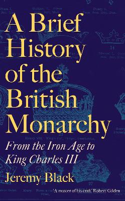 Book cover for A Brief History of the British Monarchy