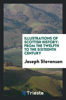 Book cover for Illustrations of Scottish History