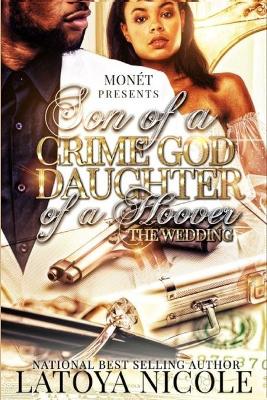 Book cover for Son of a Crime God, Daughter of a Hoover the Wedding