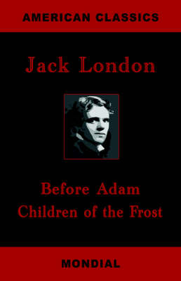 Book cover for Before Adam. Children of the Frost.