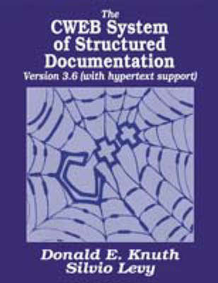 Book cover for The CWEB System of Structured Documentation