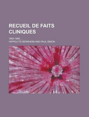 Book cover for Recueil de Faits Cliniques; 1883-1886 ...