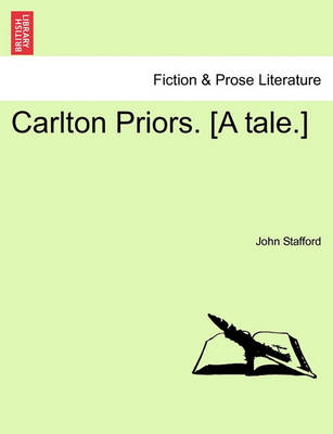 Book cover for Carlton Priors. [A Tale.]