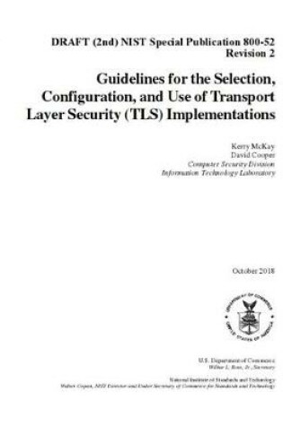 Cover of Guidelines for the Selection, Configuration, and Use of Transport Layer Security (TLS) Implementations