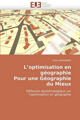 Cover of L Optimisation En G ographie Pour Une G ographie Du Mieux