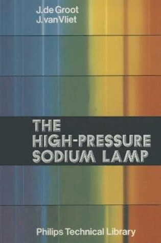 Cover of The High-pressure Sodium Lamp