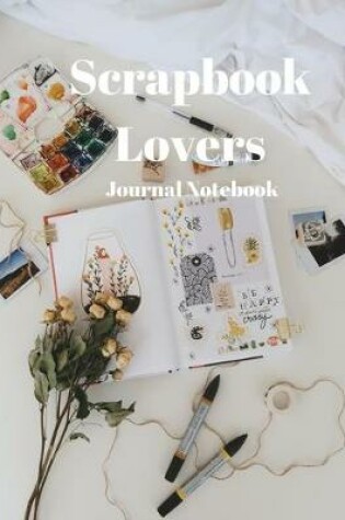 Cover of Scrapbook Lovers Journal Notebook