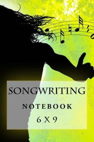 Cover of Songwriting Notebook