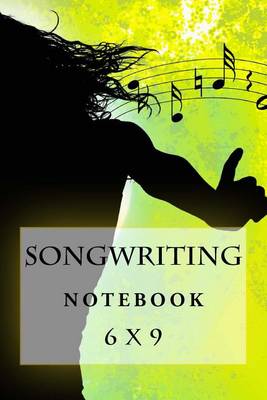 Book cover for Songwriting Notebook