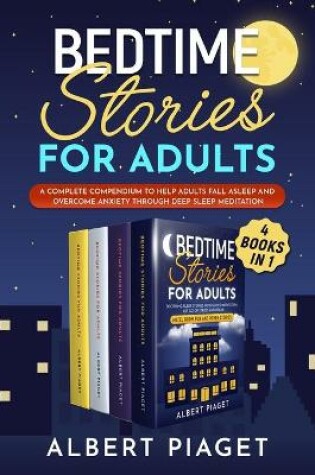 Cover of Bedtime Stories for Adults (4 Books in 1)