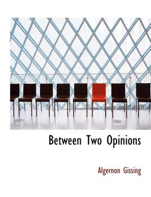 Book cover for Between Two Opinions