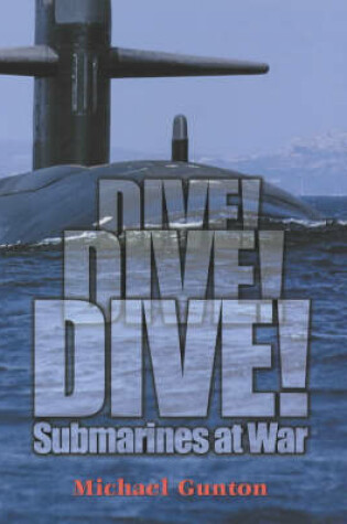 Cover of Dive! Dive! Dive!