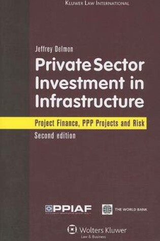 Cover of Private Sector Investment in Infrastructure