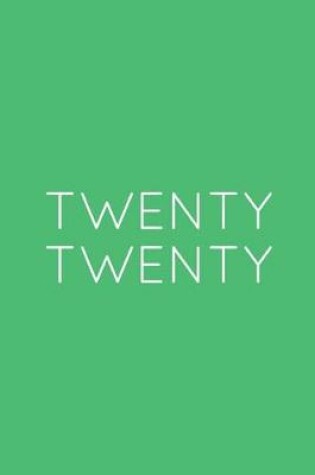 Cover of Twenty Twenty