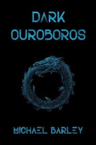 Cover of Dark Ouroboros