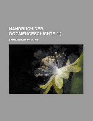 Book cover for Handbuch Der Dogmengeschichte (1 )
