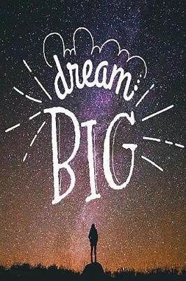 Book cover for Dream Big