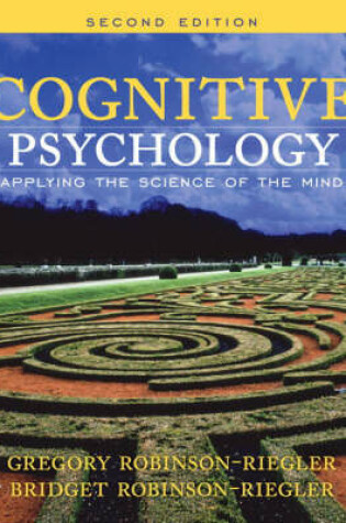 Cover of Valuepack:Cognitive Psychology:Applying the Science of the Mind/Readings in Cognitive Psychology:Applications, Connections and Individual Differences
