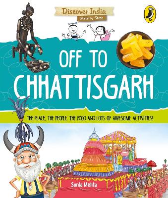 Book cover for Off to Chhattisgarh (Discover India)