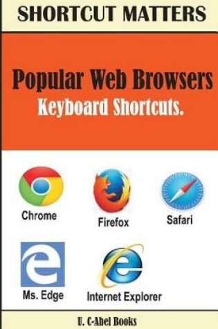 Cover of Popular Web Browsers Keyboard Shortcuts
