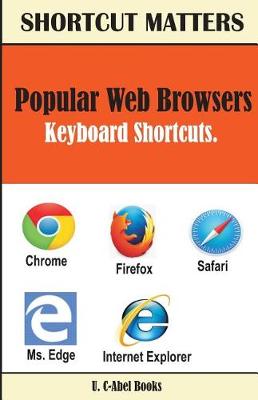 Book cover for Popular Web Browsers Keyboard Shortcuts