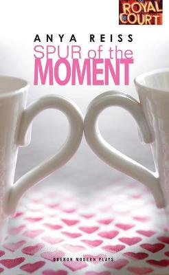 Book cover for Spur of the Moment