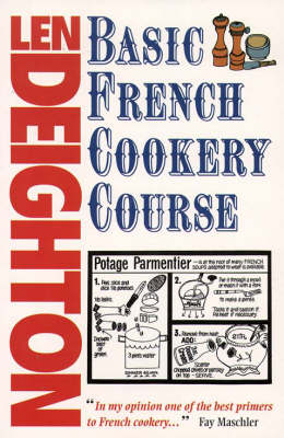 Book cover for Len Deighton's Basic French Cookery Course