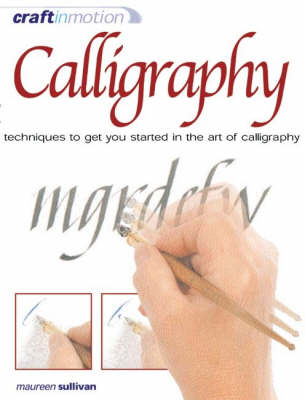 Book cover for Craft in Motion: Calligraphy