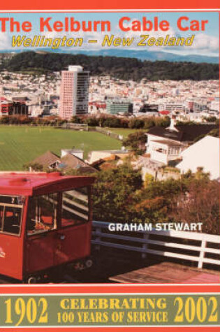 Cover of The Kelburn Cable Car