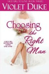 Book cover for Choosing the Right Man