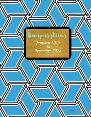 Book cover for 2019 - 2023 Juniper Five Year Planner