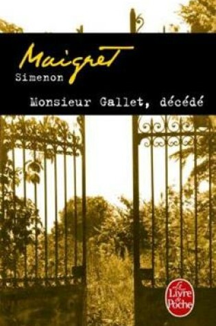 Cover of Monsieur Gallet, decede