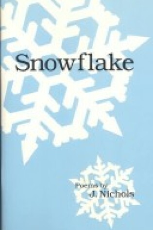 Cover of Snowflake