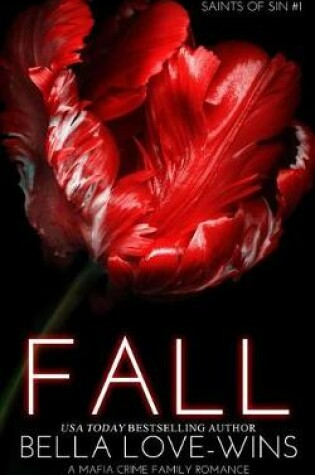 Cover of Fall (a Mafia Crime Family Romance)