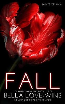 Book cover for Fall (a Mafia Crime Family Romance)