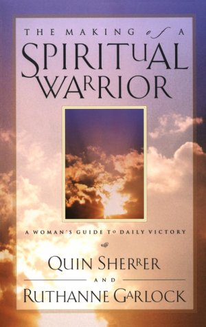 Book cover for The Making of a Spiritual Warrior