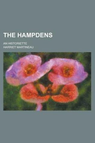 Cover of The Hampdens; An Historiette