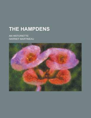 Book cover for The Hampdens; An Historiette