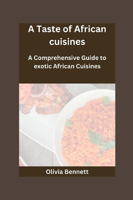 Book cover for A Taste of Africa Cuisine