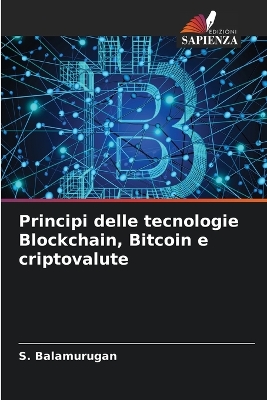 Book cover for Principi delle tecnologie Blockchain, Bitcoin e criptovalute