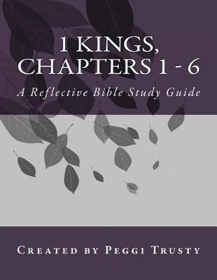Book cover for 1 Kings, Chapters 1 - 6