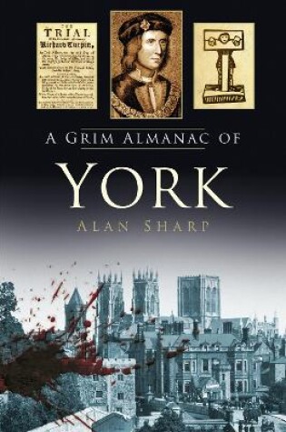 Cover of A Grim Almanac of York