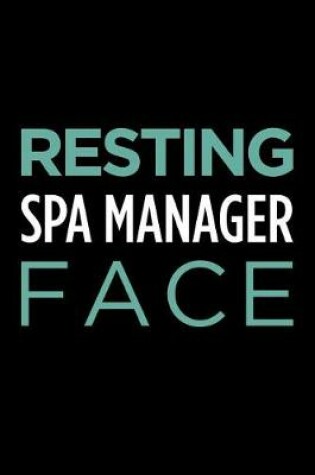 Cover of Resting Spa Manager Face