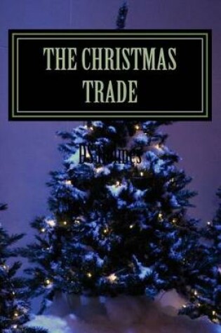 Cover of The Christmas Trade